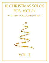 10 Christmas Solos for Violin with Piano Accompaniment (Vol. 3) P.O.D. cover